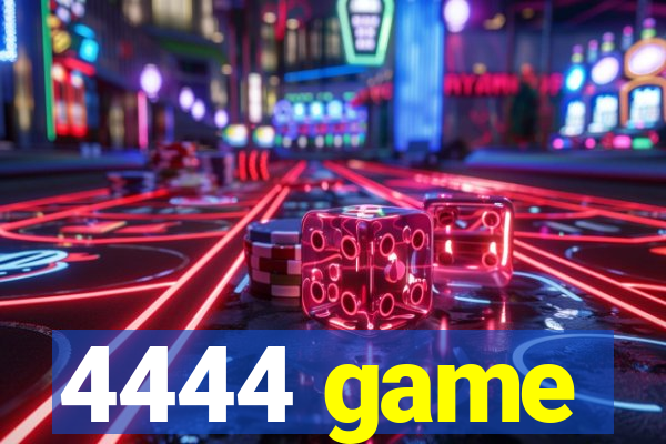 4444 game